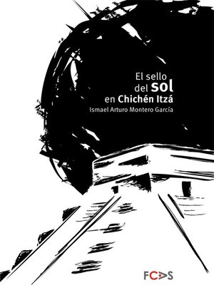 cover image of El sello del sol en Chichén Itzá